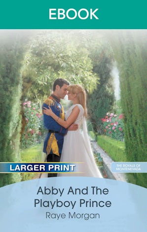 Abby And The Playboy Prince