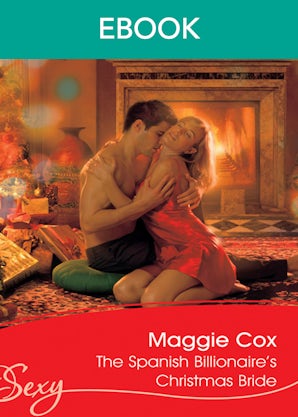 The Spanish Billionaire's Christmas Bride