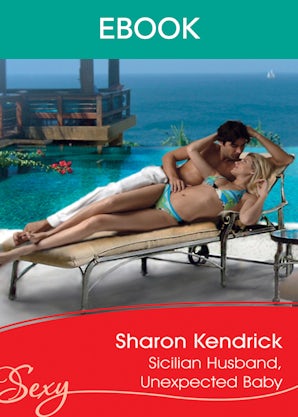 Sicilian Husband, Unexpected Baby