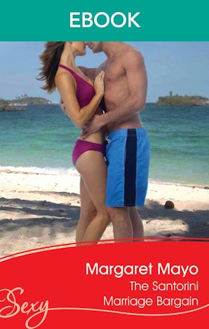 The Santorini Marriage Bargain