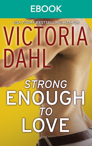 Strong Enough To Love