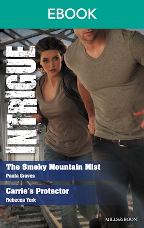 The Smoky Mountain Mist/Carrie's Protector