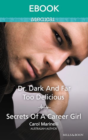 Dr Dark And Far Too Delicious/Secrets Of A Career Girl