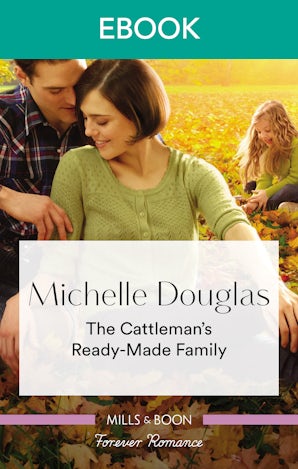 The Cattleman's Ready-Made Family