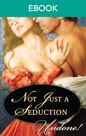 Not Just A Seduction