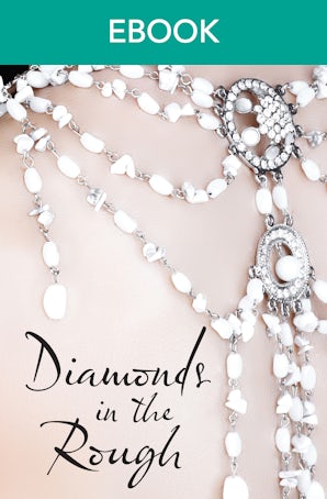 Diamonds In The Rough