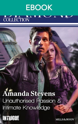 Unauthorised Passion/Intimate Knowledge