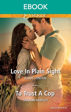 Love In Plain Sight/To Trust A Cop