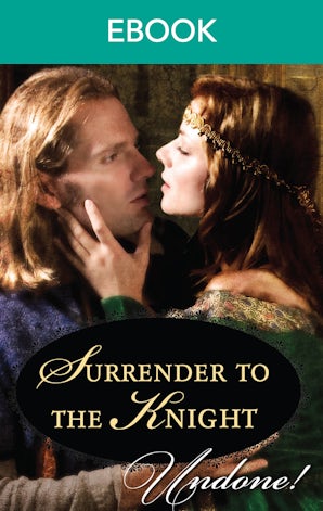 Surrender To The Knight