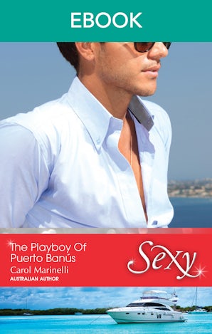The Playboy Of Puerto Banús