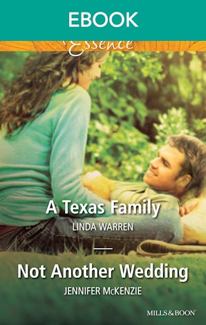 A Texas Family/Not Another Wedding