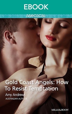Gold Coast Angels: How To Resist Temptation