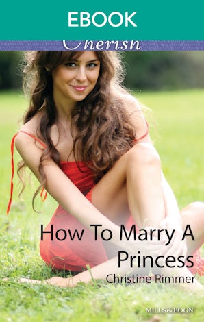 How To Marry A Princess