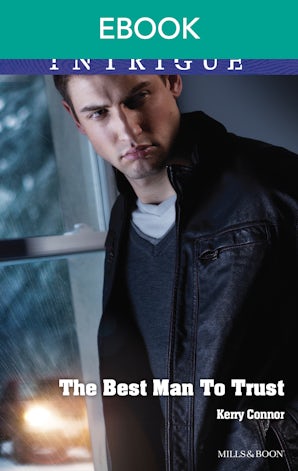 The Best Man To Trust