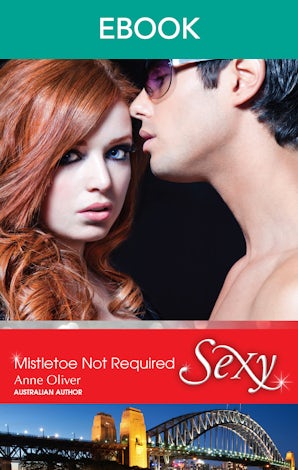 Mistletoe Not Required