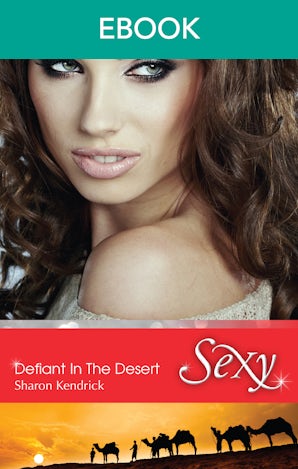 Defiant In The Desert