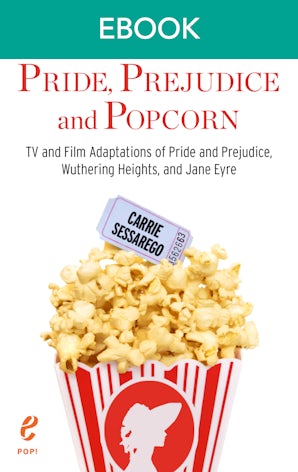 Pride, Prejudice And Popcorn