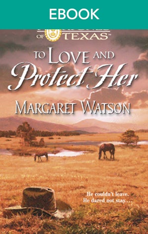 To Love & Protect Her