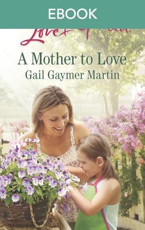 A Mother To Love