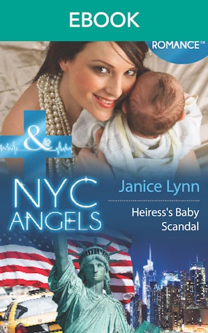Nyc Angels: Heiress's Baby Scandal