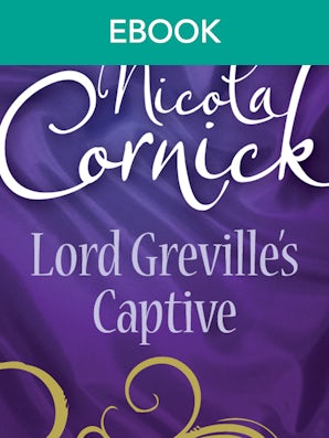 Lord Greville's Captive