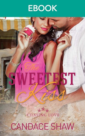The Sweetest Kiss