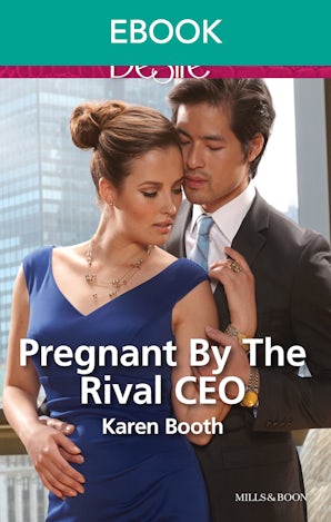 Pregnant By The Rival Ceo