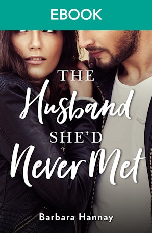 The Husband She'd Never Met