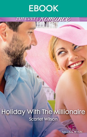 Holiday With The Millionaire