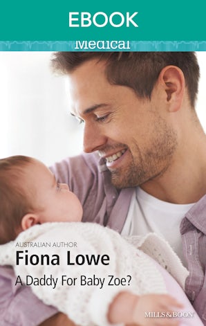 A Daddy For Baby Zoe?