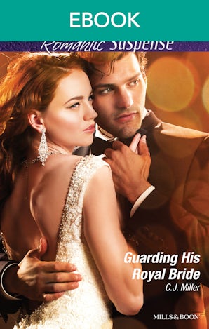 Guarding His Royal Bride