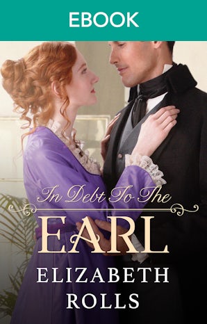 In Debt To The Earl: A Regency Romance
