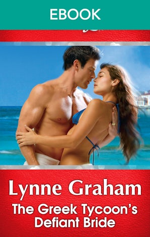 The Greek Tycoon's Defiant Bride