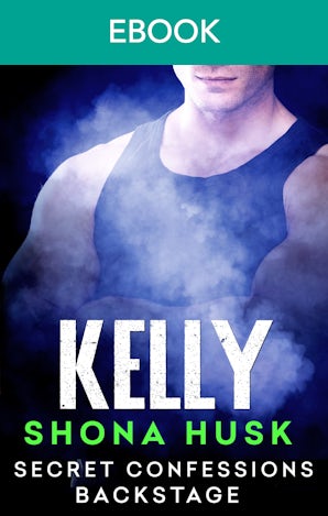 Secret Confessions: Backstage - Kelly