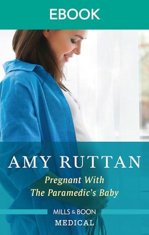 Pregnant with the Paramedic's Baby