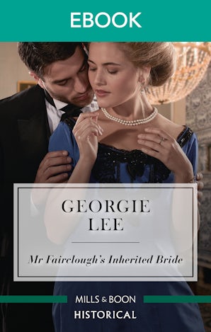 Mr Fairclough's Inherited Bride