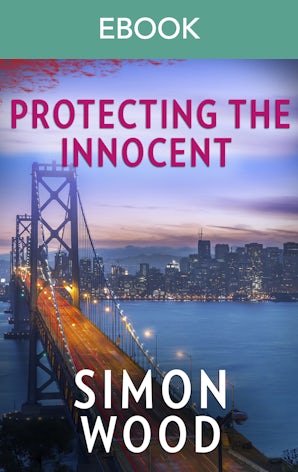 Protecting the Innocent