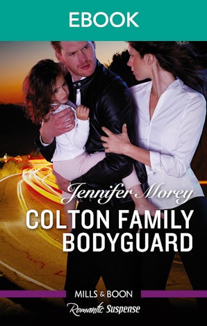 Colton Family Bodyguard