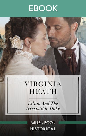 Lilian and the Irresistible Duke