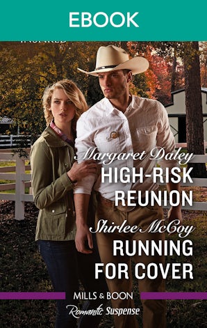 High-Risk Reunion/Running for Cover