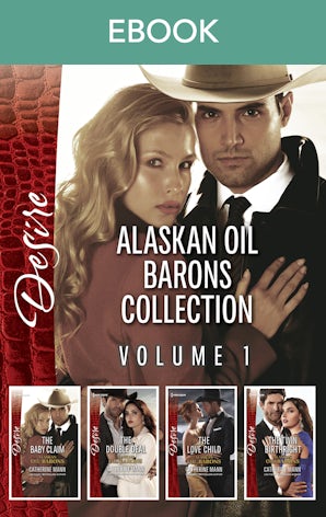 Alaskan Oil Barons Collection Volume 1