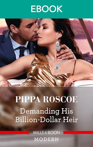 Demanding His Billion-Dollar Heir