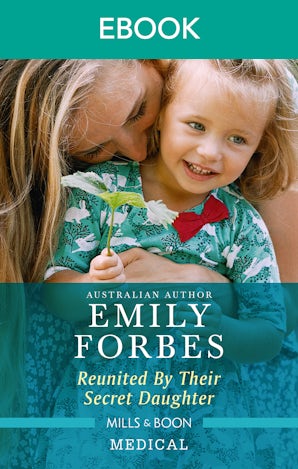 Reunited by Their Secret Daughter