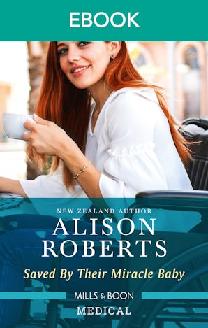 Saved by Their Miracle Baby