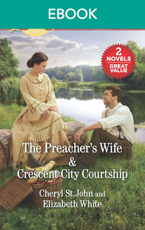 The Preacher's Wife/Crescent City Courtship