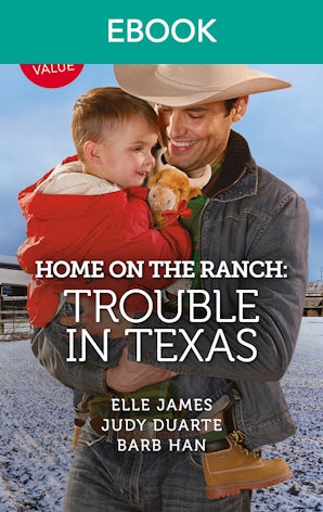 Home On The Ranch: Trouble In Texas