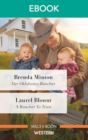 Her Oklahoma Rancher/A Rancher to Trust