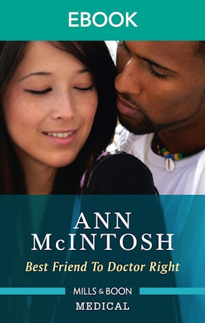 Best Friend to Doctor Right