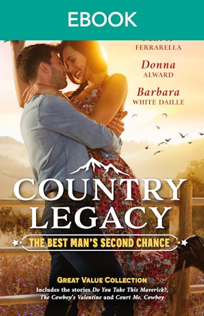 Country Legacy: The Best Man's Second Chance