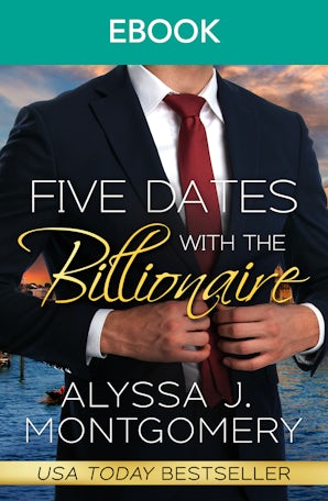 Five Dates with the Billionaire
